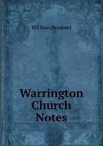 Warrington Church Notes