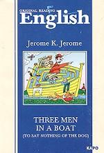 Three Men in a Boat (To Say Nothing of the Dog)