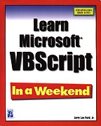 Learn Microsoft VBScript In a Weekend. На английском языке
