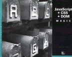 JavaScript +CSS +DOM Magic (c CD). На английском языке