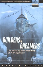 Builders and dreamers. The making and meaning of management: на английском языке
