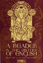 Хрестоматия по истории английского языка с VII по XVII вв