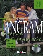 Tangram 2B. Deutch als Fremdsprache. Kurs- und Arbeitsbuch