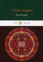 The Wizard = Колдун: на англ.яз