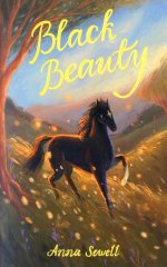 Anna Sewell: Black Beauty
