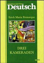 Три товарища. Немецкий, неадапт
