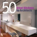 50 GREAT KITCHENS / 100 лучших кухонь