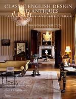 Classic English Design and Antiques: Period Styles and Furniture