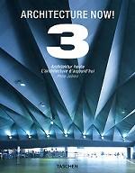 Architecture Now! 3 / Architektur heute / L`architecture d`aujourd`hui