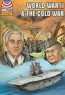 World War II & the Cold War: 1940-1960