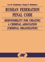 Russian Federation penal code: responsibility for creating a criminal association