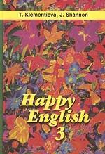 Happy English-3. Книга 3 для 10-11 классов общеобразовательной школы