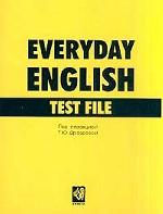 Everyday English. Test File